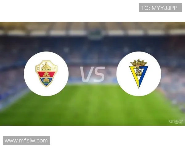 埃尔切主场迎战加的斯双方争夺关键三分的激烈对决